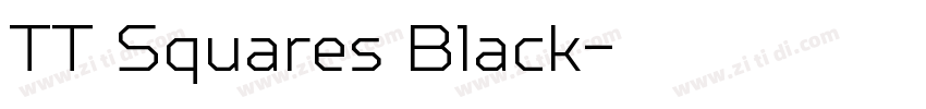 TT Squares Black字体转换